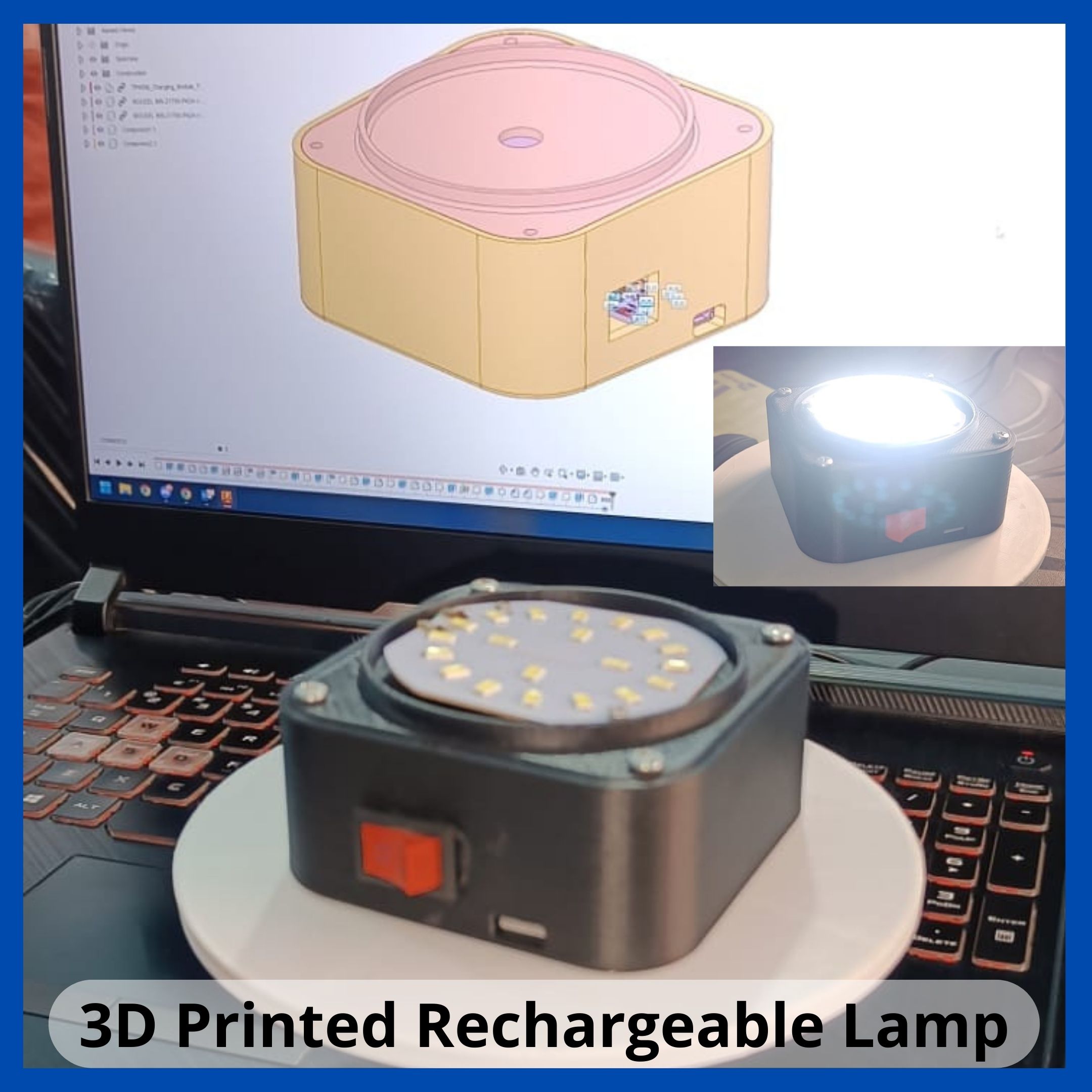 3D Printed Rechargeable Lamp