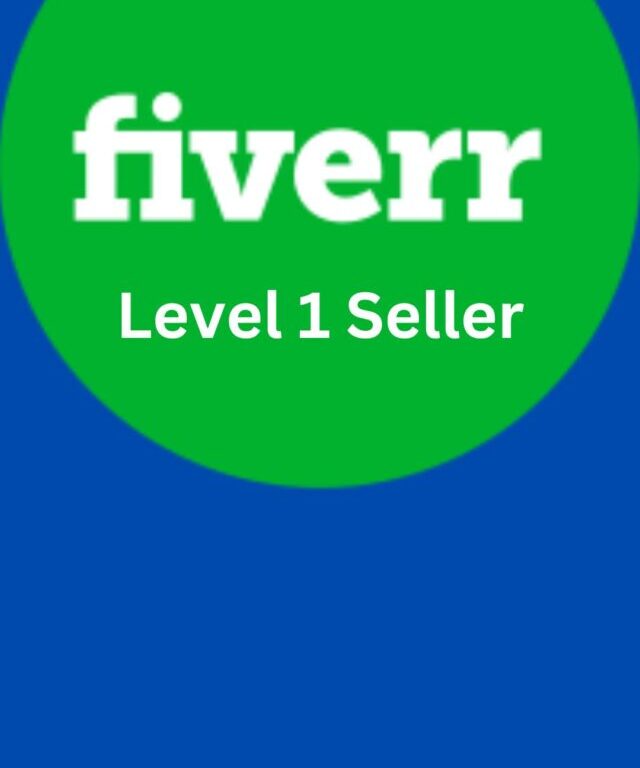 Level 1 Seller on fiverr